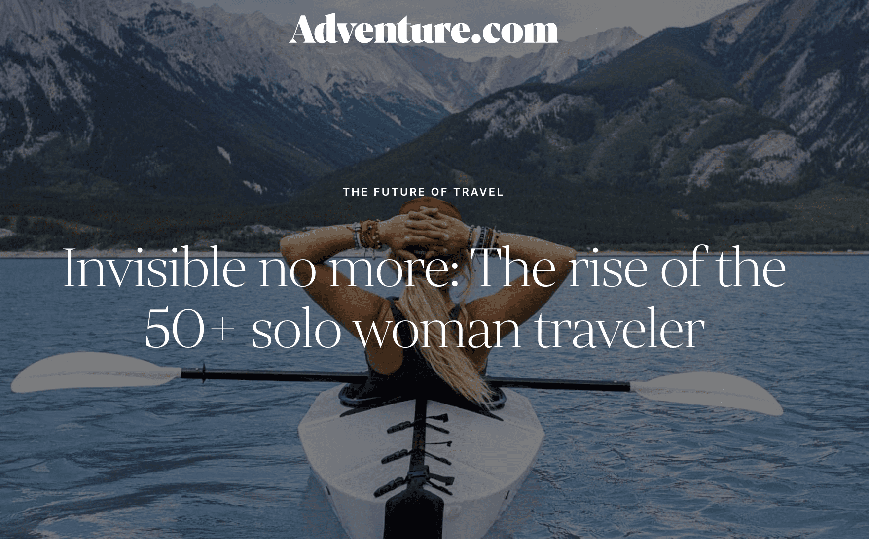 woman in kayak rise of solo woman 50+ traveller 